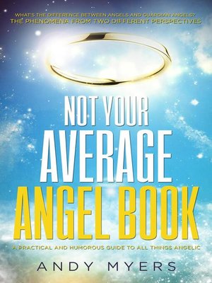 cover image of Not Your Average Angel Book